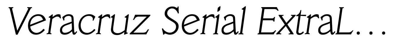 Veracruz Serial ExtraLight Italic